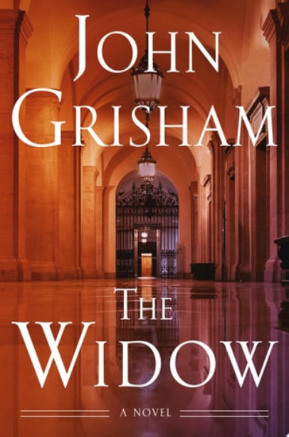 Book cover of 'The Widow' by John Grisham with a grand hallway background.