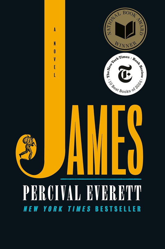 Book cover of 'James: A Novel' by Percival Everett, featuring the title in large yellow letters and the author's name in smaller black text on a dark background, with a small emblem and the text 'NEW YORK TIMES BESTSELLER' displayed.