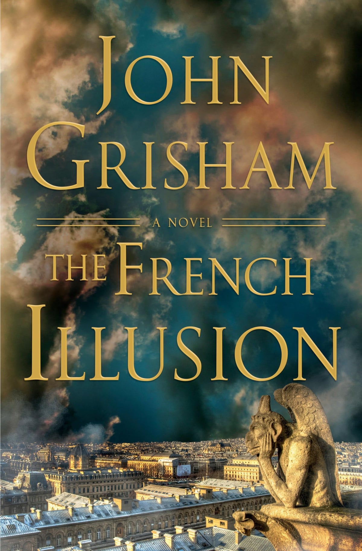 Book cover of 'The French Illusion' by John Grisham with a cityscape and statue in the background.