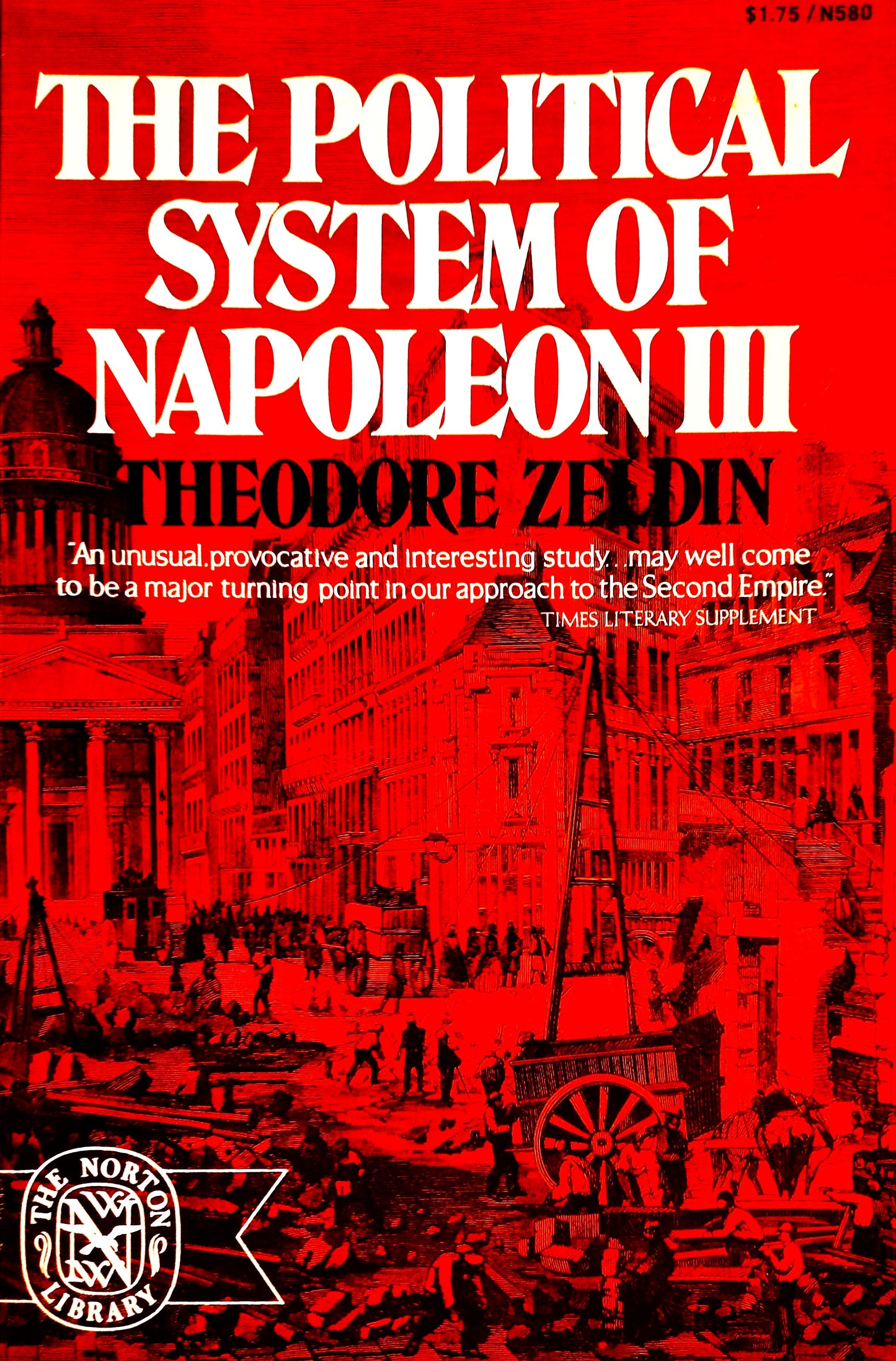 Political System of Napoleon III by Theodore Zeldin