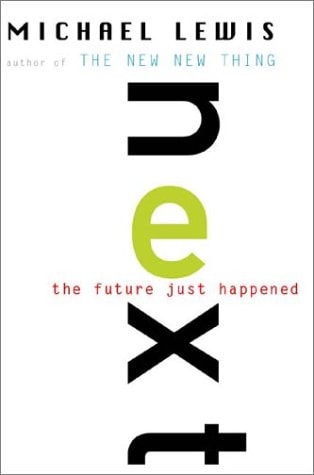 Book cover of 'Next' by Michael Lewis with a white background