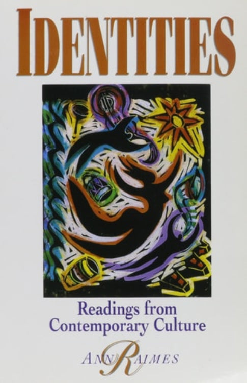 Cover of the book 'Identities: Readings from Contemporary Culture' by Ann Raimes, featuring an abstract painting.