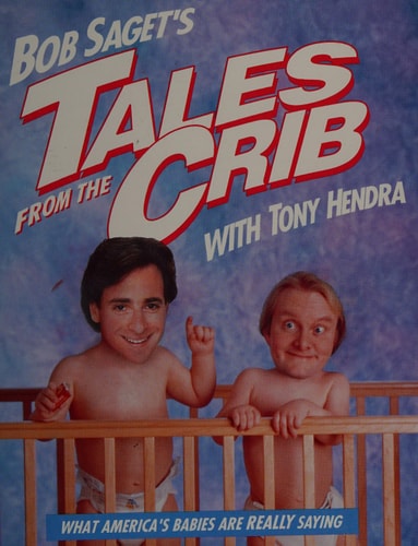 Cover of 'Tales from the Crib' by Bob Saget with two children in a crib against a blue background