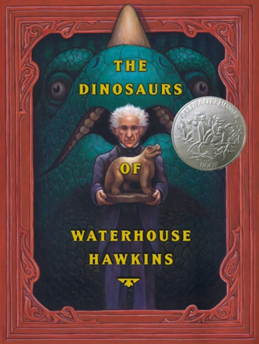 Cover of 'The Dinosaurs of Waterhouse Hawkins' featuring an illustration of a person with a dinosaur model, against a background with a dinosaur and a coin illustration.