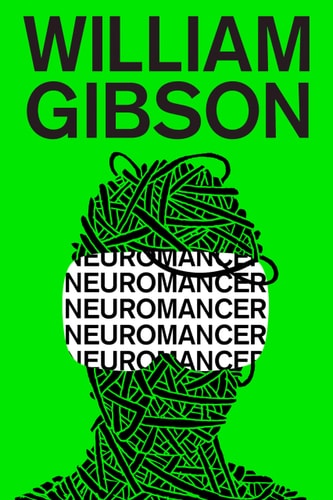 Book cover of 'Neuromancer' by William Gibson with a green background and black text.