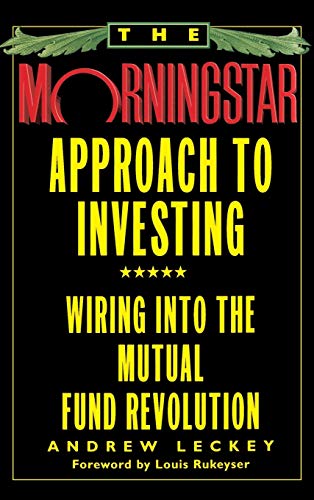 The Morningstar Approach to Investing