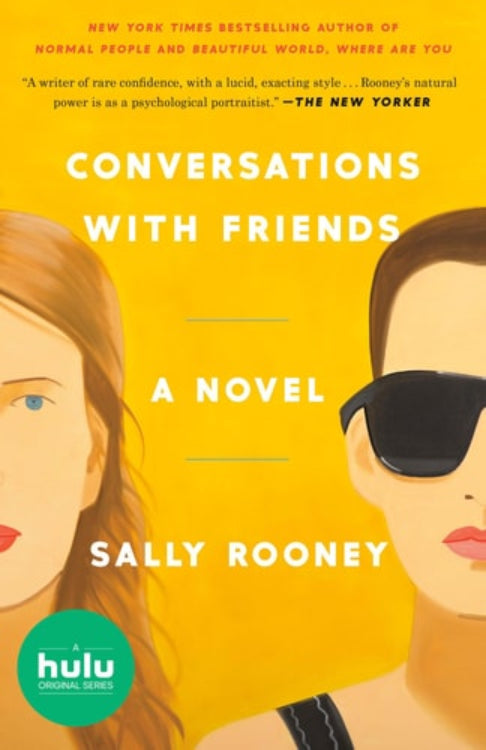 Book front cover of "Conversations with Friends: A Novel" by Sally Rooney. The cover design is minimalist, utilizing a bold yellow background that contrasts with the figures depicted.