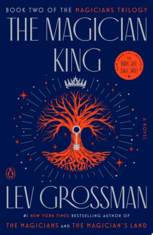 Book cover of 'The Magician King' by Lev Grossman with a blue background and orange tree design.