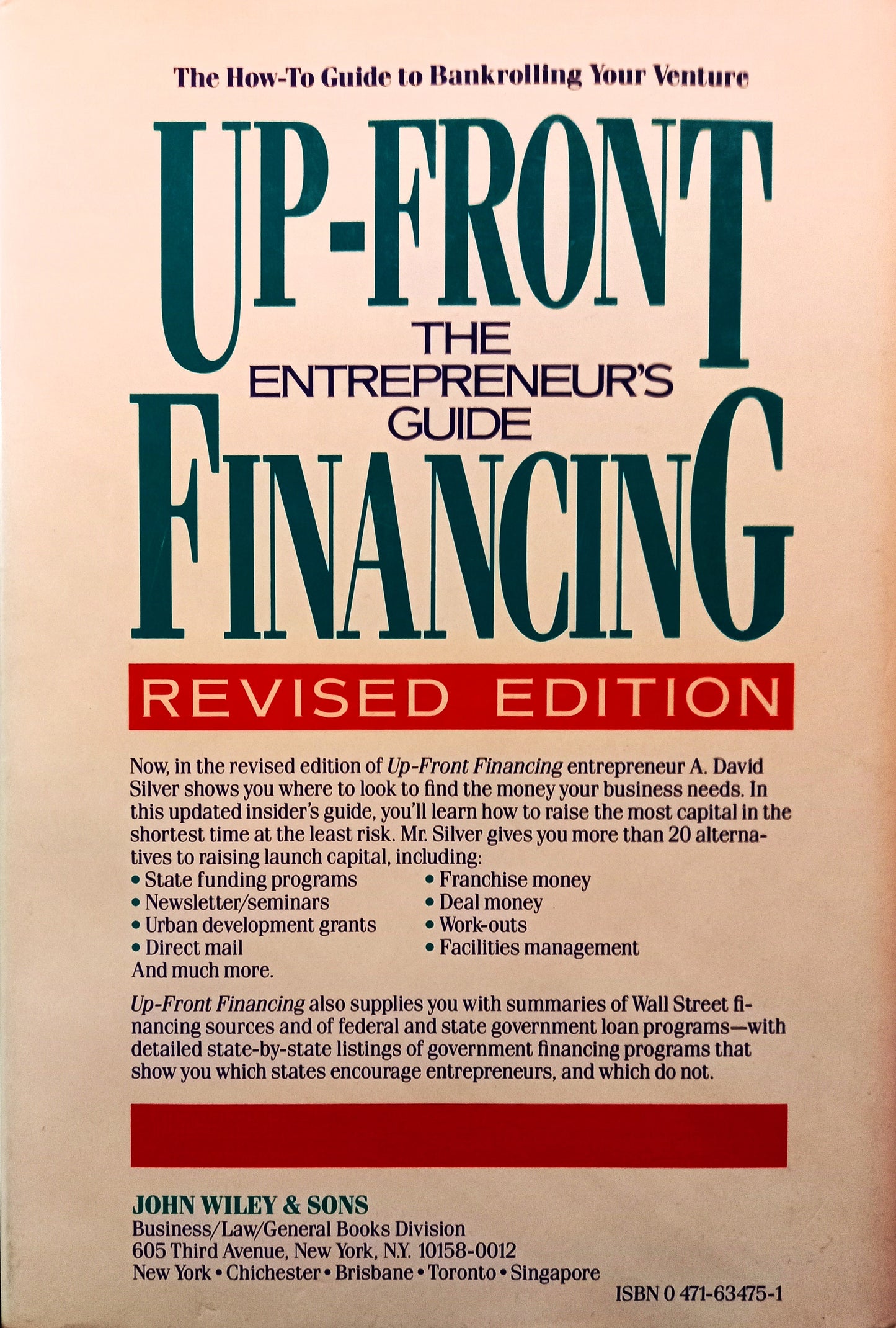 Up-Front Financing: The Entrepreneur's Guide by A. David Silver
