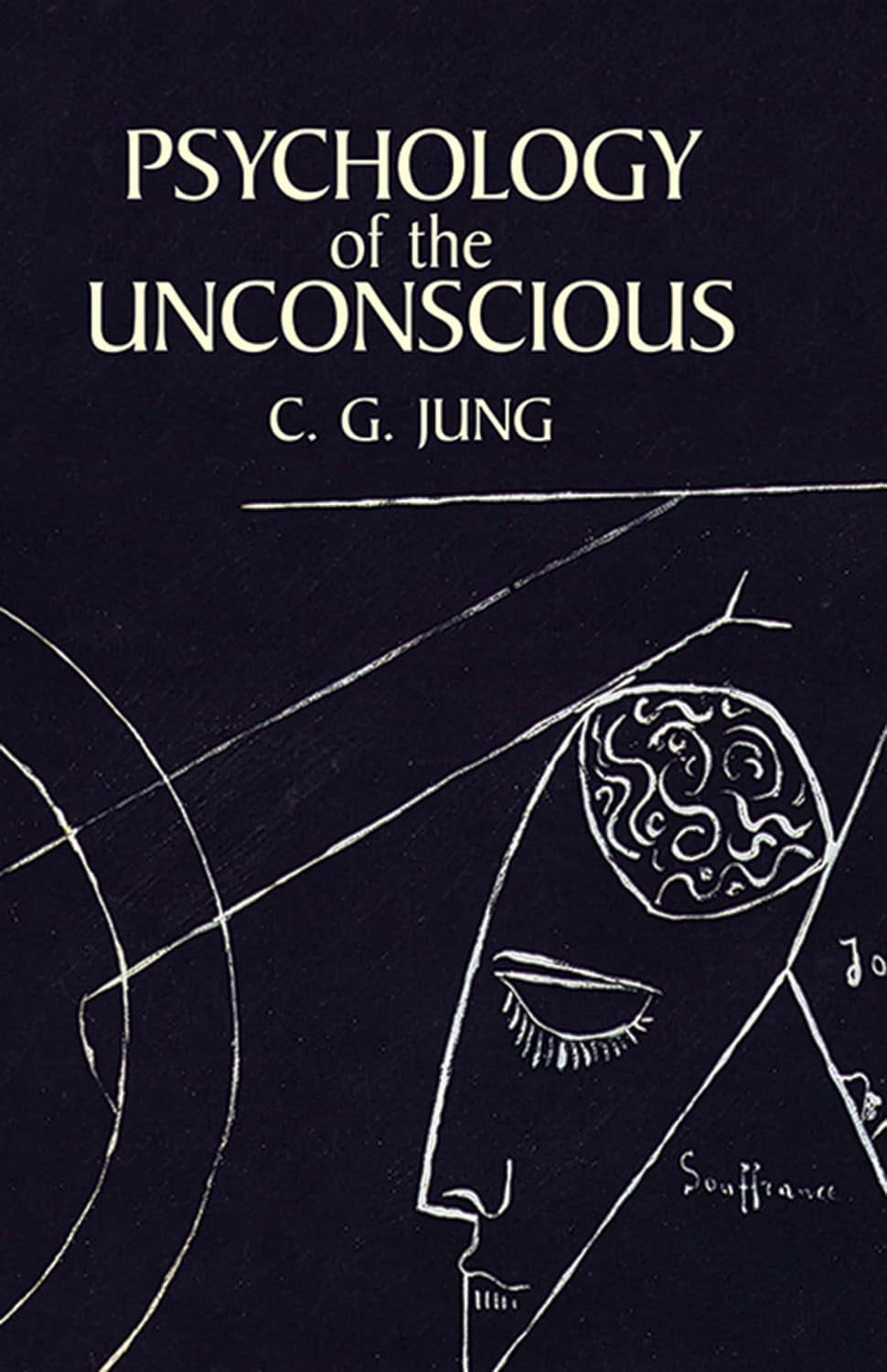 Book front cover of "Psychology of the Unconscious' by Carl Jung, featuring a hand drawn sketch on the front cover of the book.