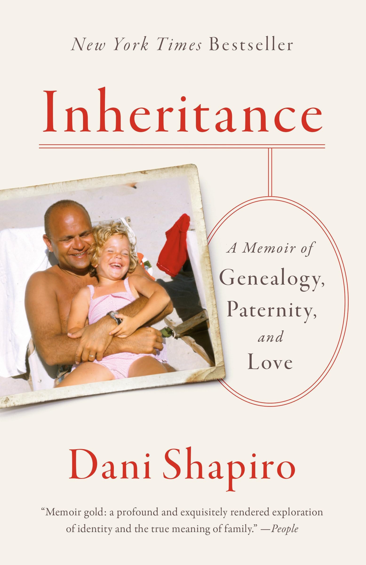 Book cover of 'Inheritance' by Dani Shapiro with a photo of a man and a child on the cover.