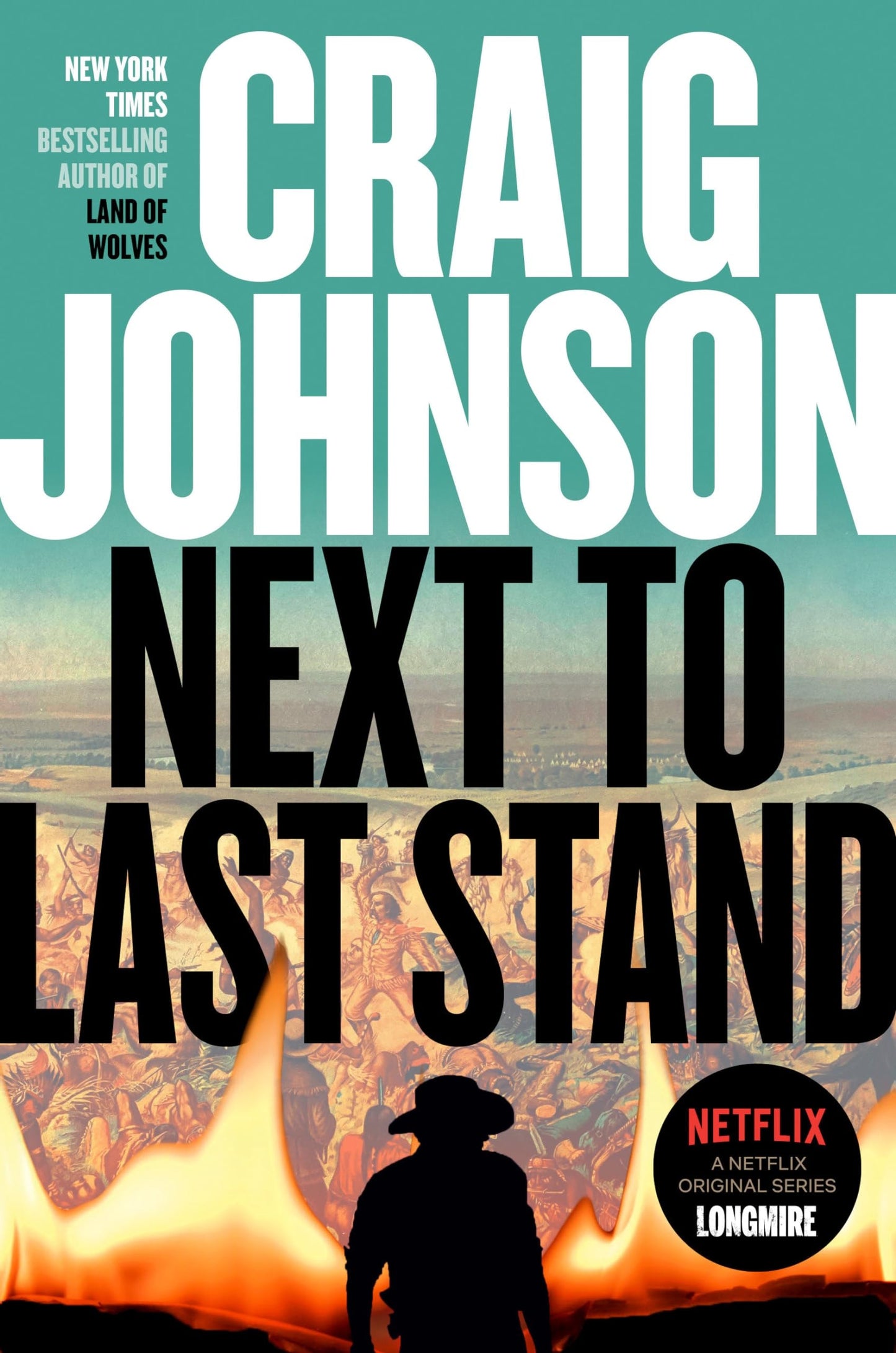 Book cover of 'Next to Last Stand' by Craig Johnson with a silhouette of a cowboy and desert landscape.