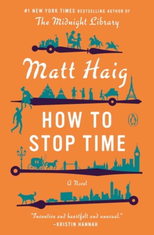 The cover of the novel 'How to Stop Time' by Matt Haig, featuring a stylized illustration with orange background and various universal symbols such as a skull, tower, and tree.
