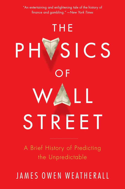 This image features the cover of the book "The Physics of Wall Street" by James Owen Weatherall. The cover design is striking with a bold red background and a white shark tooth motif that adds a visual pun to the title.