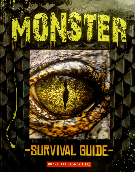 Monster: Survival Guide by Scholastic