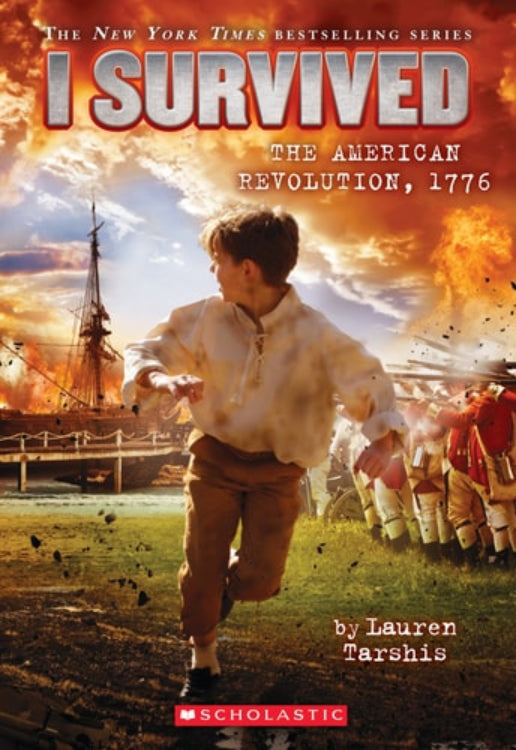 Cover of the book 'I Survived the American Revolution, 1776' depicting a young boy running with a backdrop of a revolutionary war era village under attack.