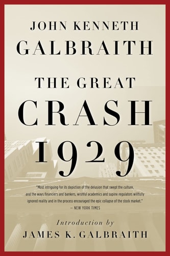 Book cover of 'The Great Crash 1929' by John Kenneth Galbraith with a red border.