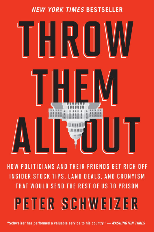Book cover of 'Throw Them All Out' by Peter Schweizer with a red background and black text.