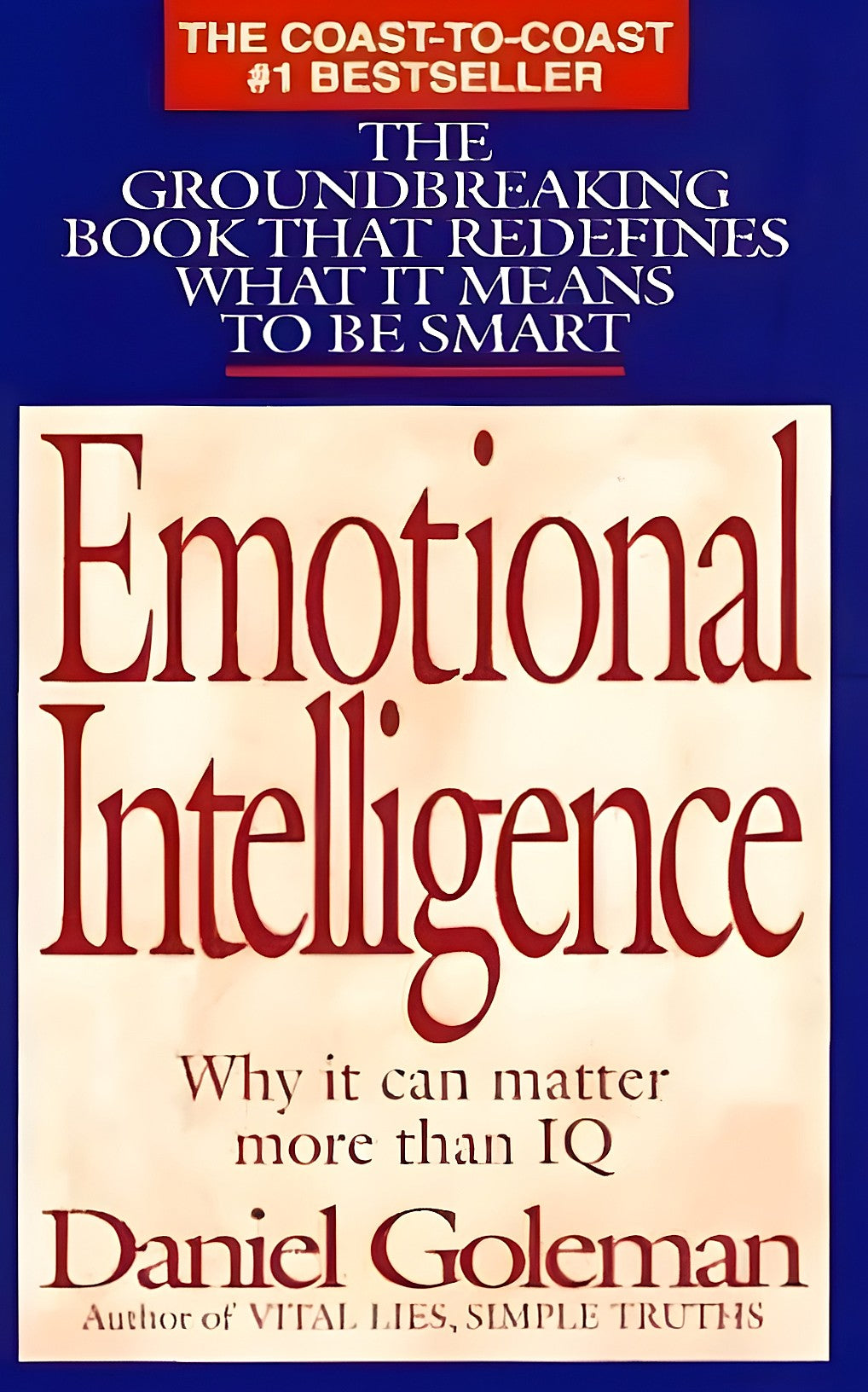 This image displays the cover of the book Emotional Intelligence: Why It Can Matter More than IQ by Daniel Goleman. The cover is predominantly blue with white and red text.