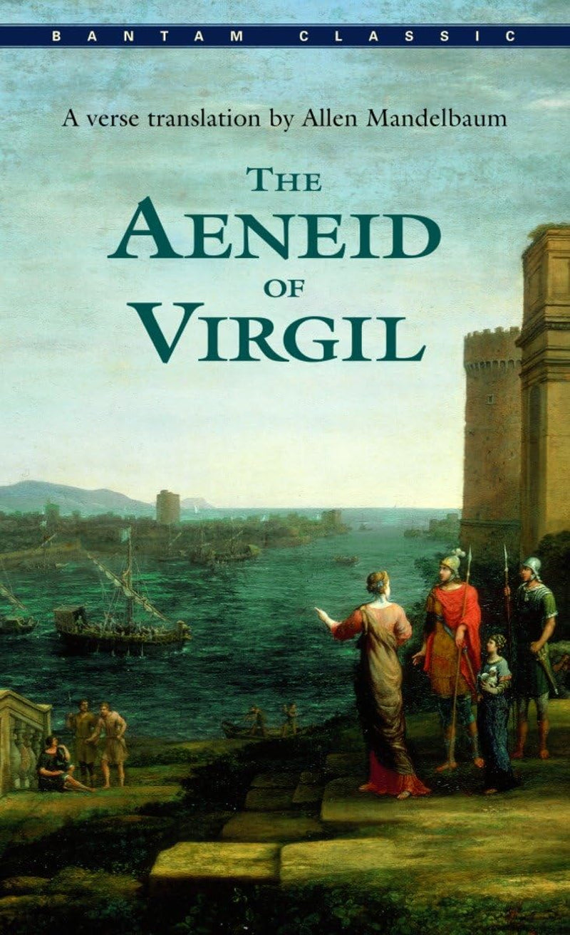 Book cover of 'The Aeneid of Virgil' by Virgil ​​​Translated by Allen Mandelbaum