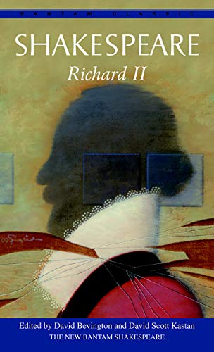 Richard II (Bantam Classics)