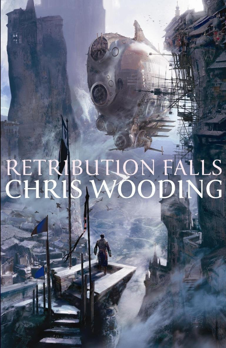 Book cover for 'Retribution Falls' by Chris Wooding, featuring a fantasy steampunk city scene with a large airship, stone towers, and a lone figure on a walkway below. The title and author name are printed in large white text across the center.