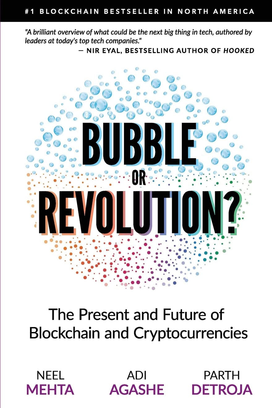 Book cover of 'Blockchain Bubble or Revolution?' by Neel Mehta, Adi Agashe, and Parth Detroja with colorful bubbles design.