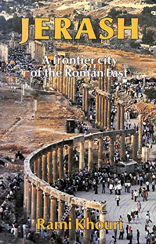 Jerash: Frontier City of the Roman East