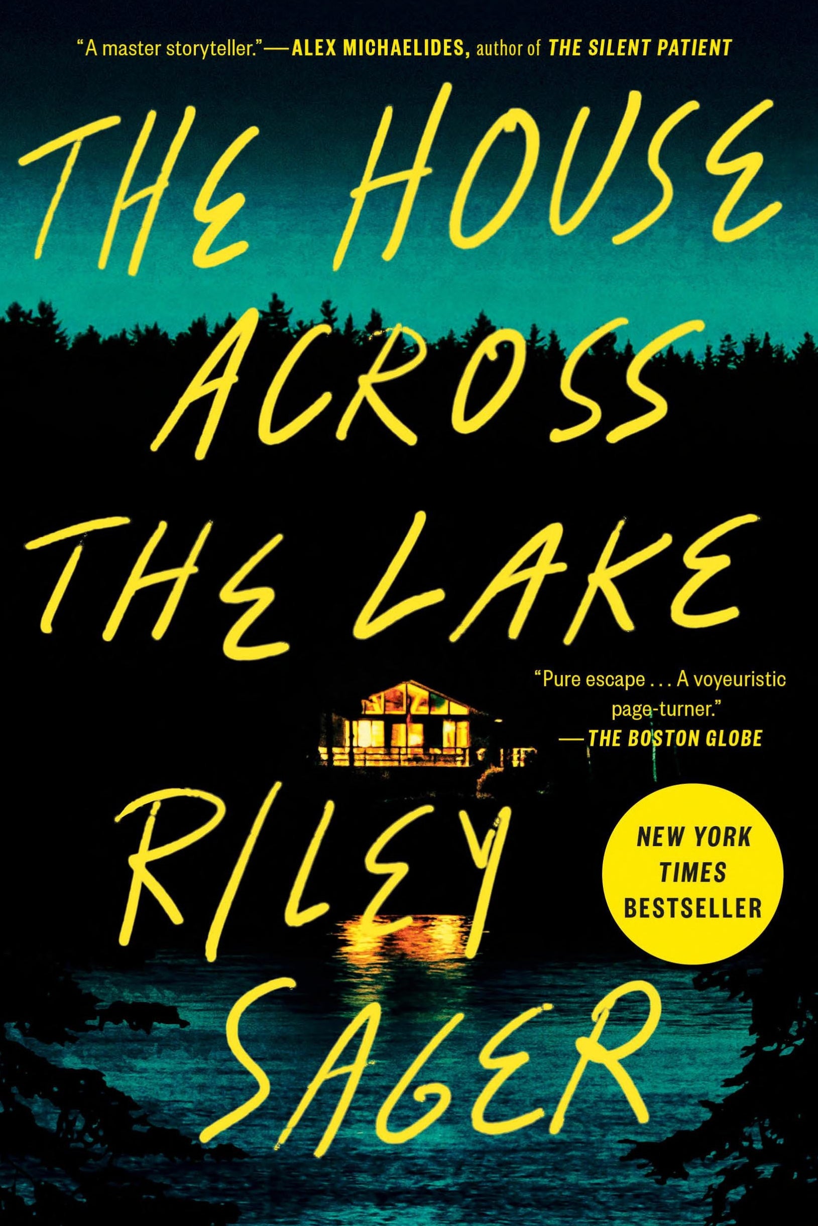 Book cover of 'The House Across the Lake' by Riley Sager with a silhouette of a house on a lake.