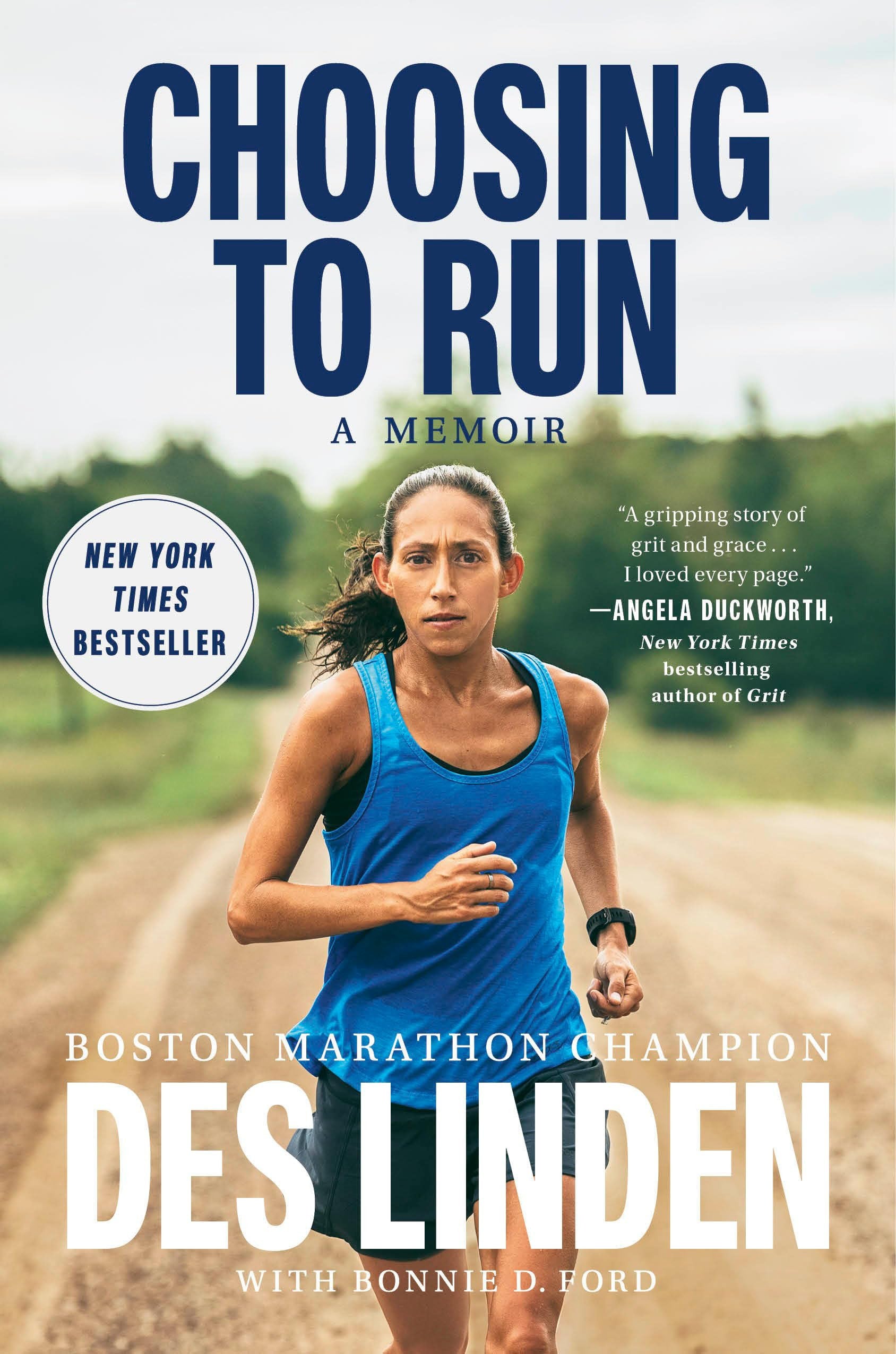 Book cover of 'Choosing to Run' by Des Linden featuring a runner on a road.