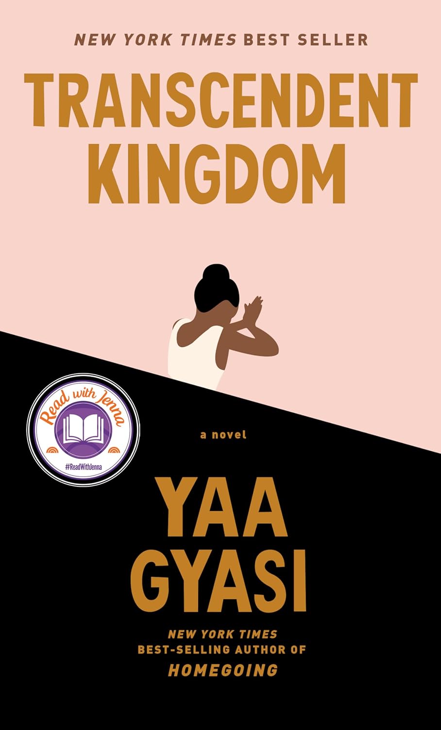 Book cover of 'Transcendent Kingdom' by Yaa Gyasi with a silhouette of a woman on a pink and black background.