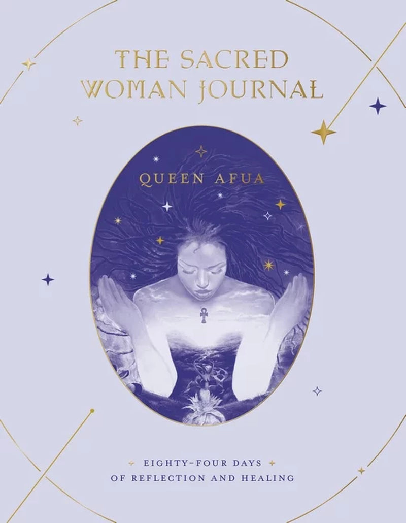 The cover of the book 'Sacred Woman Journal' by Queen Afua features a celestial illustration with a woman's figure, stars, and the text describing the journal as a tool for reflection and healing.