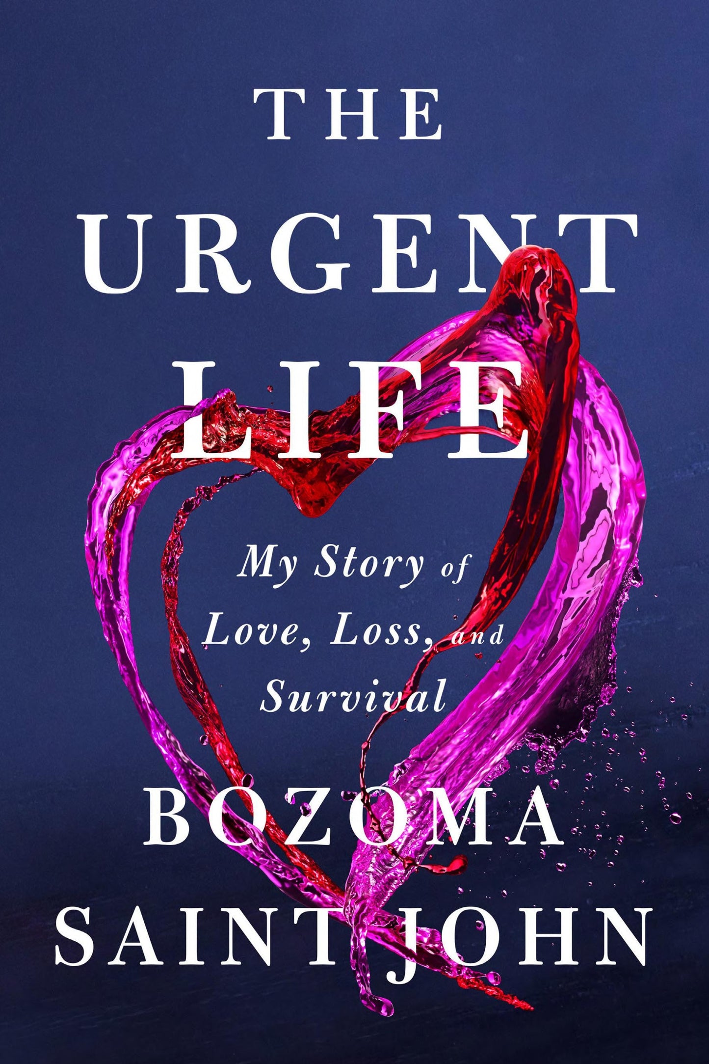 Book cover of 'The Urgent Life' by Bozoma Saint John with a heart design on a dark background.