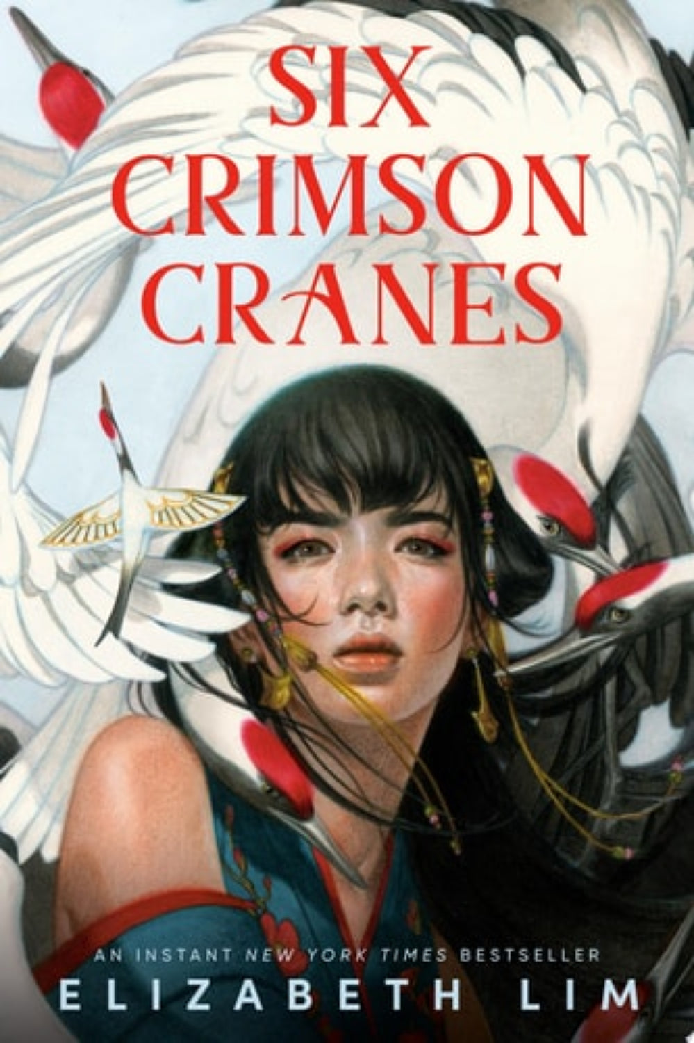 Book cover of 'Six Crimson Cranes' by Elizabeth Lim with a woman's face and cranes in the background