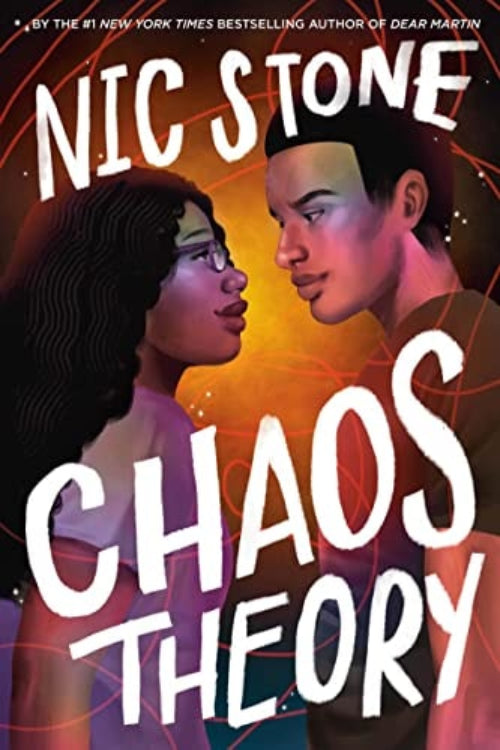 Book cover of 'Chaos Theory' by Nic Stone featuring two people against a colorful background.