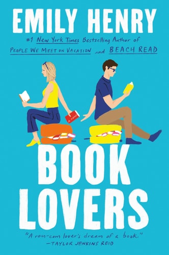 Book cover of 'Book Lovers' by Emily Henry with two people sitting on a beach reading books.