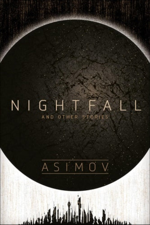 Book cover for 'Nightfall and Other Stories' by Isaac Asimov featuring a dark, moody design with a large circular element and silhouetted figures.