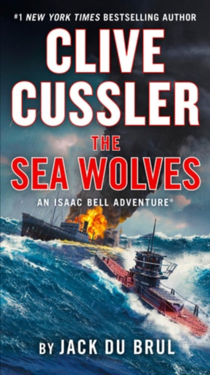 Book cover of 'The Sea Wolves' featuring an image of a ship in the ocean with a backdrop of a stormy sky and a burning object, indicating action and adventure.