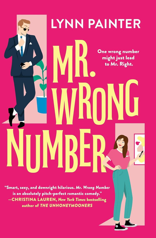 Book cover of 'Mr. Wrong Number' by Lynn Painter with a man and woman in a room.