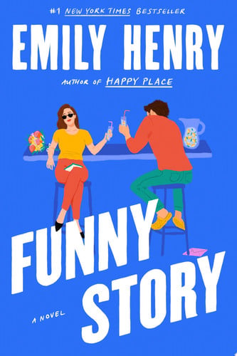 Book cover for the novel 'Funny Story' by Emily Henry, featuring a bright blue background with large white title text and an illustrated scene of two people sitting at a bar.