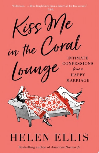 Book cover of 'Kiss Me in the Coral Lounge' with a woman lounging on a couch.