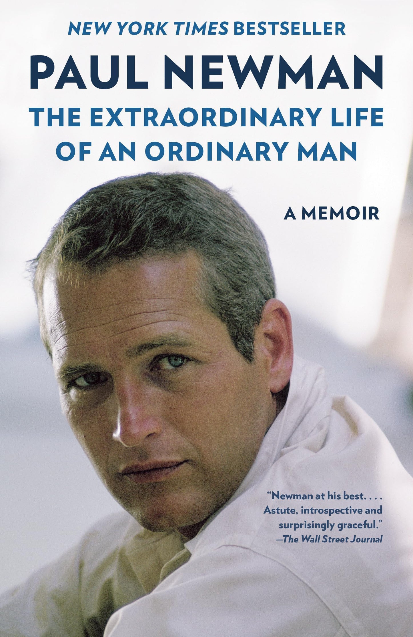 Book cover of 'The Extraordinary Life of an Ordinary Man' by Paul Newman with a portrait of the author.