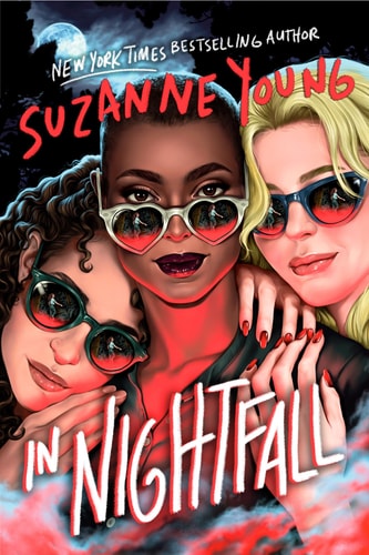 Book cover of 'In Nightfall' by Suzanne Young featuring three characters wearing sunglasses.