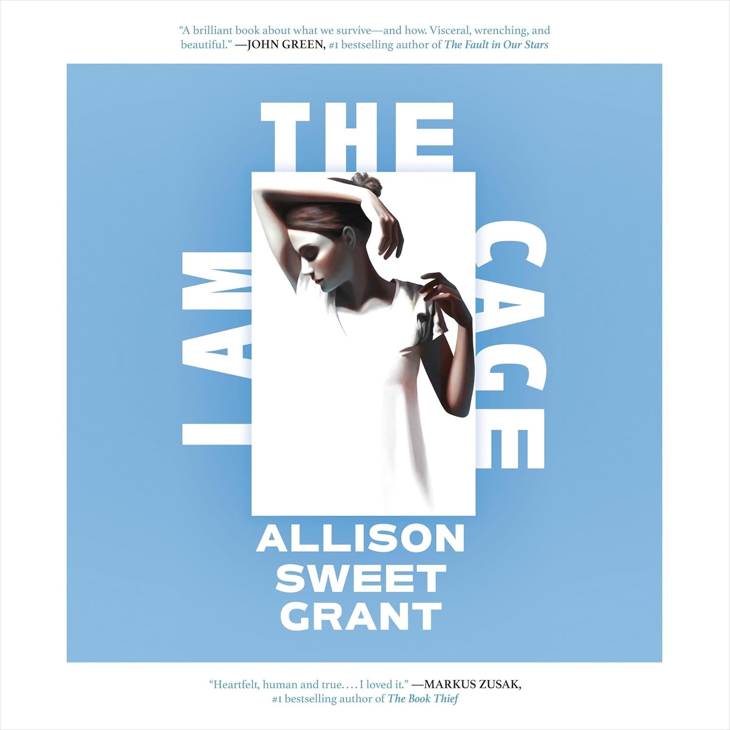 I Am the Cage by Allison Sweet Grant