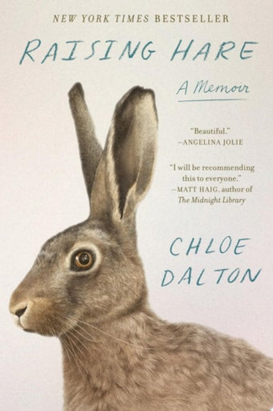 Book cover of 'Raising Hare: A Memoir' by Chloe Dalton featuring an illustration of a hare.