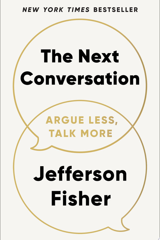 Book cover of 'The Next Conversation' by Jefferson Fisher with speech bubble graphics.