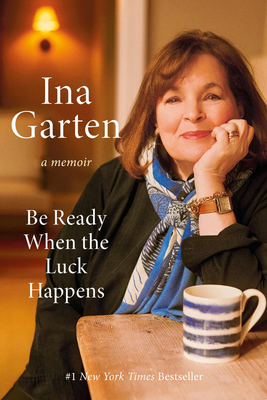 Book cover featuring a woman with a mug and text about 'Be Ready When the Luck Happens' by Ina Garten