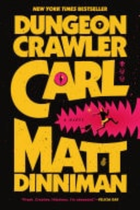 Book cover of 'Dungeon Crawler Carl' by Matt Dinniman with a stylized title and author name.