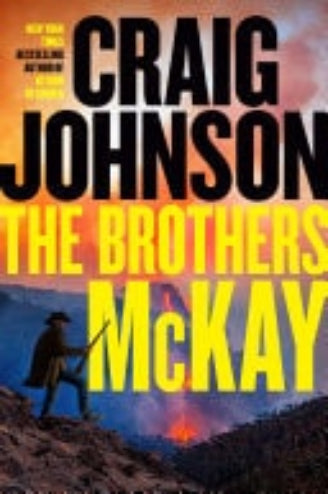 Book cover of 'The Brothers McKay' by Craig Johnson with a silhouette of a person walking on a trail.