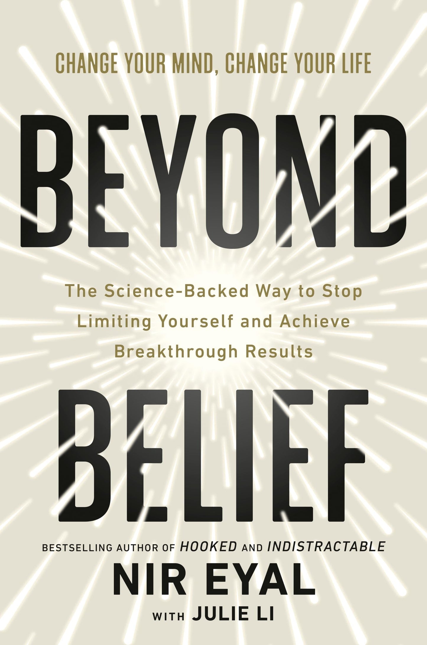 Book cover of 'Beyond Belief' by Nir Eyal with Julie Li on a light background